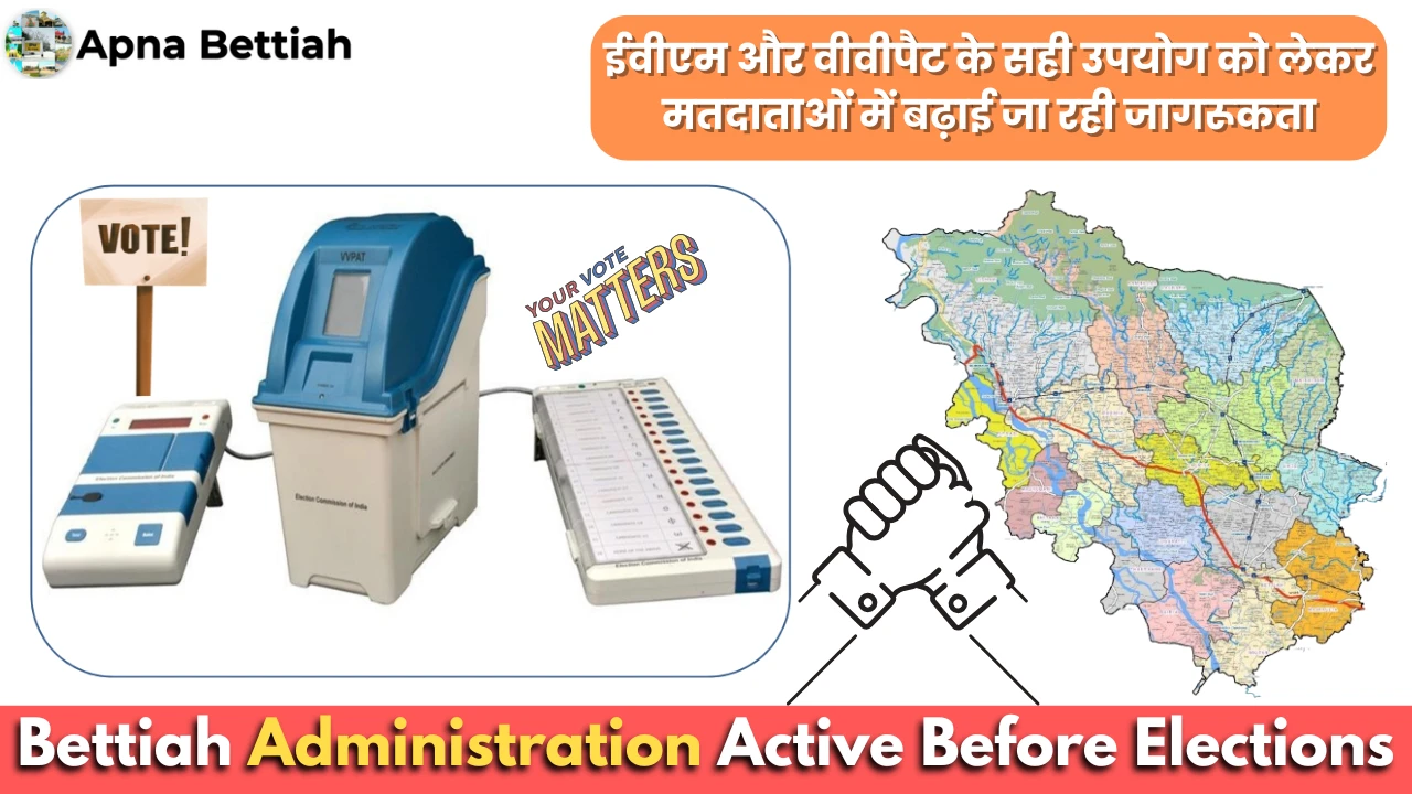 Bettiah Administration Active Before Elections